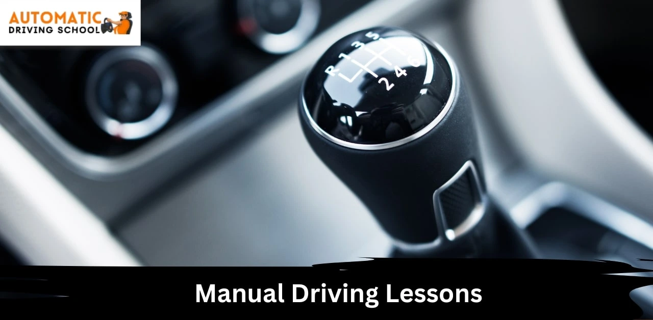 Manual Driving Lessons | manual driving lessons near me